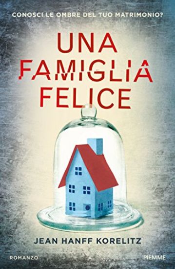 Immagine di FAMIGLIA FELICE (UNA)