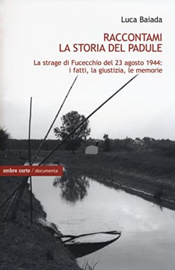 Immagine di RACCONTAMI LA STORIA DEL PADULE