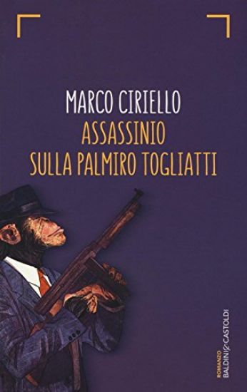 Immagine di ASSASSINIO SULLA PALMIRO TOGLIATTI