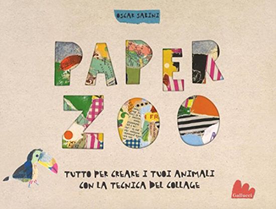 Immagine di PAPER ZOO - TUTTO PER CREARE I TUOI ANIMALI CON LA TECNICA DEL COLLAGE