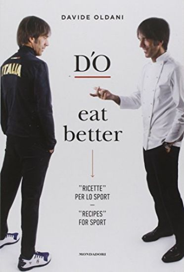 Immagine di D`O EAT BETTER. RICETTE PER LO SPORT