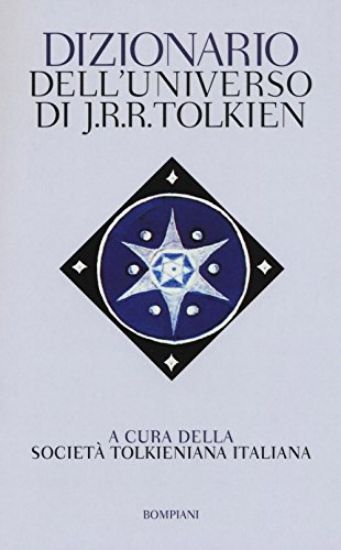 Immagine di DIZIONARIO DELL`UNIVERSO DI J. R. R. TOLKIEN