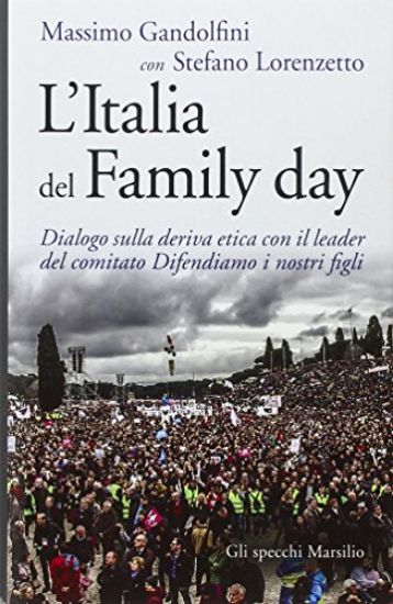 Immagine di ITALIA DEL FAMILY DAY (L`)