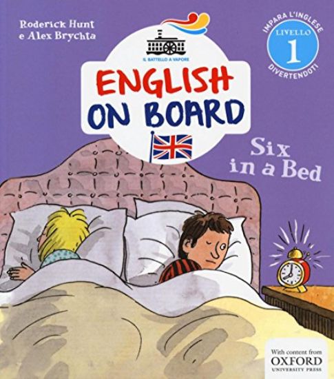 Immagine di SIX IN A BED. ENGLISH ON BOARD LIVELLO 1