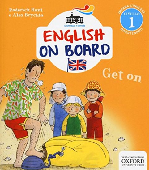 Immagine di GET ON. ENGLISH ON BOARD LIVELLO 1 - VOLUME 2