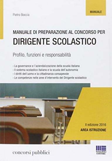 Immagine di MANUALE DI PREPARAZIONE AL CONCORSO PER DIRIGENTE SCOLASTICO - MANUALE