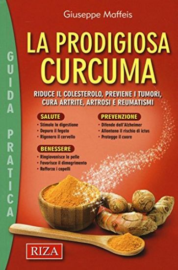 Immagine di PRODIGIOSA CURCUMA (LA)