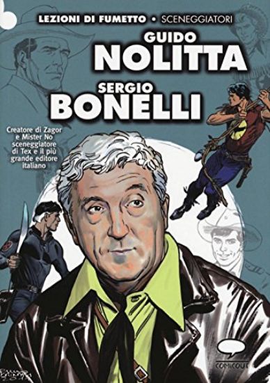 Immagine di GUIDO NOLITTA. SERGIO BONELLI