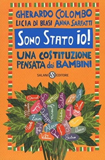 Immagine di SONO STATO IO! UNA COSTITUZIONE PENSATA DAI BAMBINI