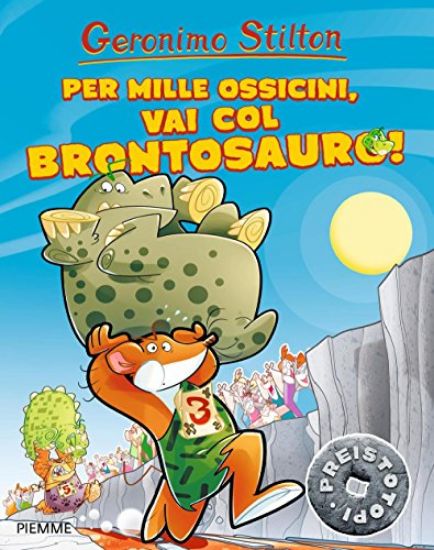 Immagine di PER MILLE OSSICINI, VAI COL BRONTOSAURO!