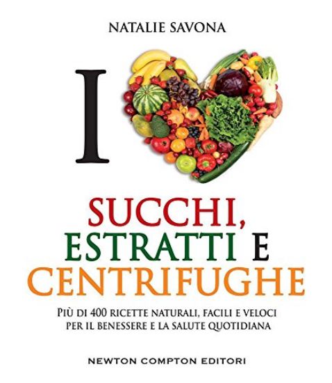 Immagine di I LOVE SUCCHI, ESTRATTI E CENTRIFUGHE