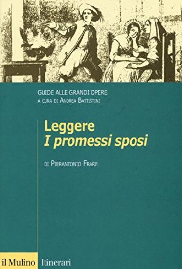 Immagine di LEGGERE I PROMESSI SPOSI