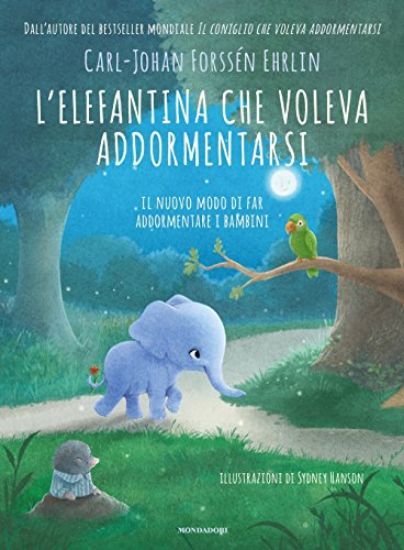 Immagine di ELEFANTINA CHE VOLEVA ADDORMENTARSI. IL NUOVO MODO DI FAR ADDORMENTARE I BAMBINI (L`)