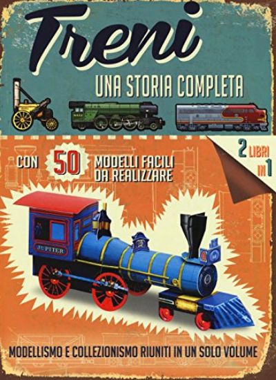 Immagine di TRENI. UNA STORIA COMPLETA. CON GADGET