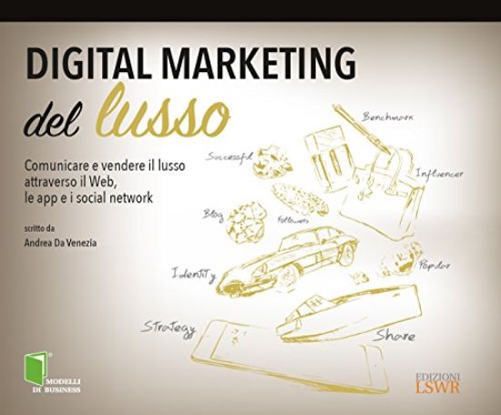 Immagine di DIGITAL MARKETING DEL LUSSO