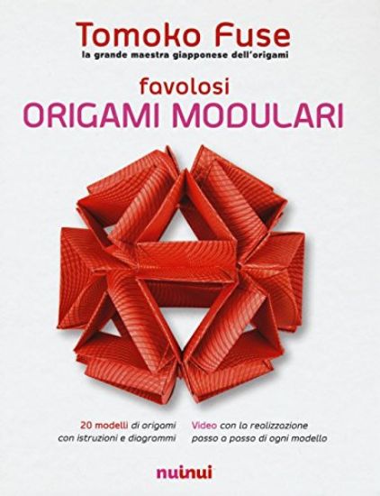 Immagine di FAVOLOSI ORIGAMI MODULARI