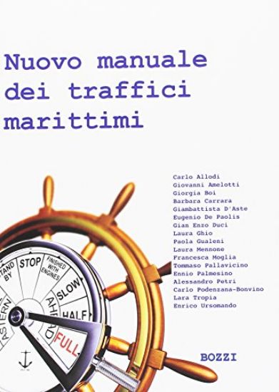 Immagine di NUOVO MANUALE DEI TRAFFICI MARITTIMI