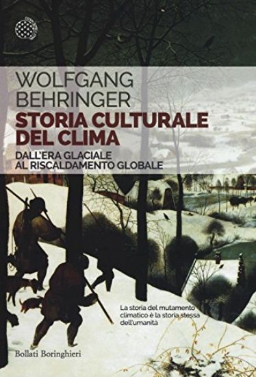 Immagine di STORIA CULTURALE DEL CLIMA