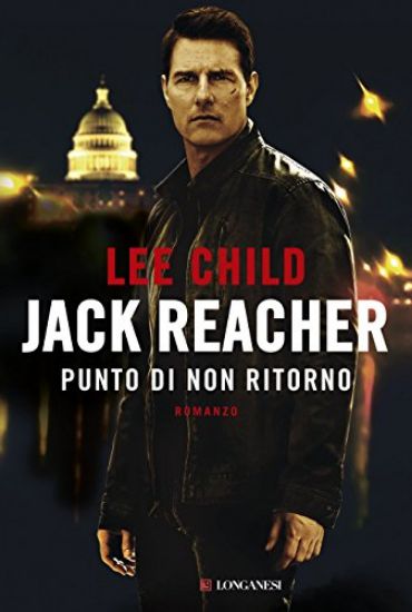 Immagine di JACK REACHER. PUNTO DI NON RITORNO