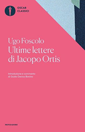 Immagine di ULTIME LETTERE DI JACOPO ORTIS