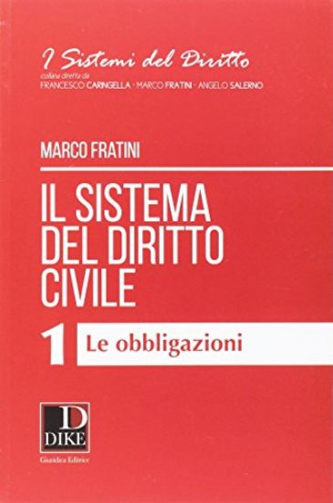 Immagine di SISTEMA DEL DIRITTO CIVILE 1 (IL) LE OBBLIGAZIONI