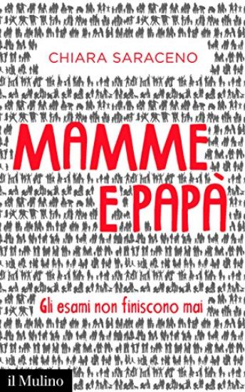 Immagine di MAMME E PAPA`. GLI ESAMI NON FINISCONO MAI