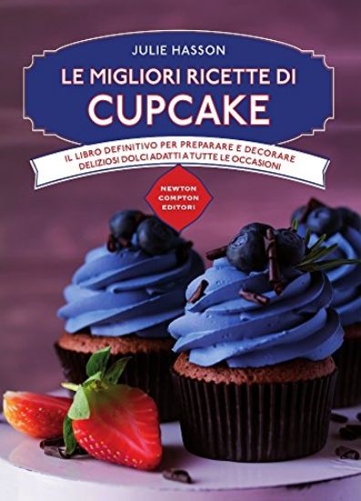 Immagine di MIGLIORI RICETTE DI CUPCAKE (LE)