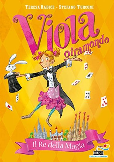 Immagine di VIOLA GIRAMONDO. RE DELLA MAGIA. VIOLA GIRAMONDO (IL) - VOLUME 2