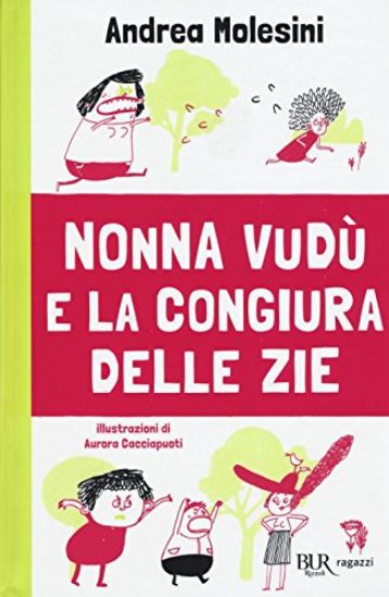 Immagine di NONNA VUDU` E LA CONGIURA DELLE ZIE