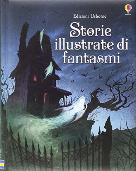 Immagine di STORIE ILLUSTRATE DI FANTASMI