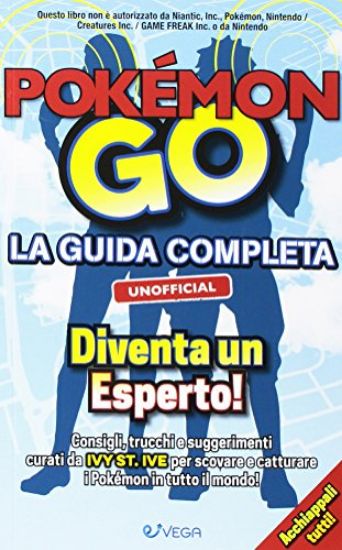 Immagine di POKEMON GO - LA GUIDA COMPLETA