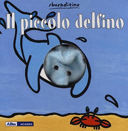 Immagine di PICCOLO DELFINO (IL) SBUCADITINO