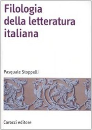 Immagine di FILOLOGIA DELLA LETTERATURA ITALIANA