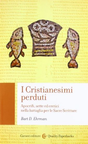 Immagine di CRISTIANESIMI PERDUTI