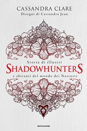 Immagine di STORIA DI ILLUSTRI SHADOWHUNTERS E ABITANTI DEL MONDO DEI NASCOSTI