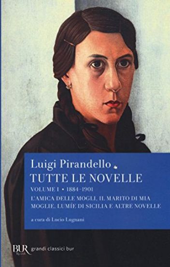 Immagine di TUTTE LE NOVELLE. VOL. 1: 1884-1901. - VOLUME 1