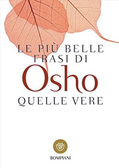 Immagine di PIU` BELLE FRASI DI OSHO (LE)