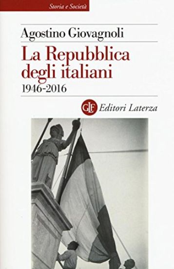 Immagine di REPUBBLICA DEGLI ITALIANI. 1946-2016 (LA)