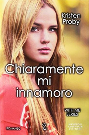 Immagine di CHIARAMENTE MI INNAMORO. WITH ME SERIES