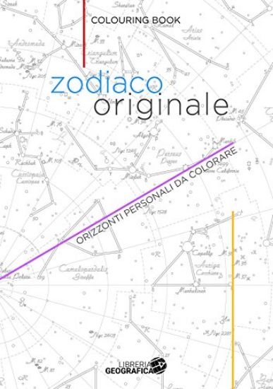 Immagine di ZODIACO ORIGINALE. ORIZZONTI PERSONALI DA COLORARE