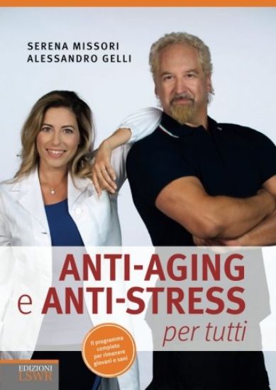 Immagine di ANTI-AGING E ANTI-STRESS PER TUTTI