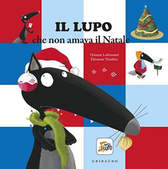 Immagine di LUPO CHE NON AMAVA IL NATALE. AMICO LUPO (IL)