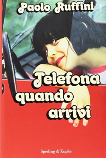 Immagine di TELEFONA QUANDO ARRIVI