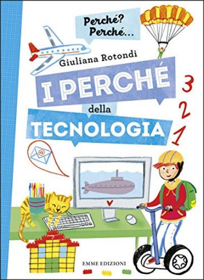 Immagine di PERCHE` DELLA TECNOLOGIA. PERCHE`? PERCHE`... (I)