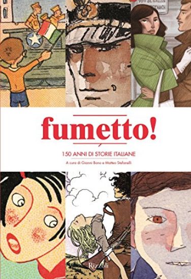 Immagine di FUMETTO! - 150 ANNI DI STORIE ITALIANE