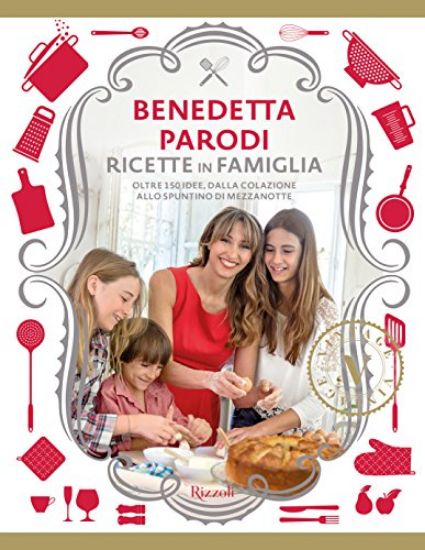 Immagine di RICETTE IN FAMIGLIA. OLTRE 150 IDEE, DALLA COLAZIONE ALLO SPUNTINO DI MEZZANOTTE