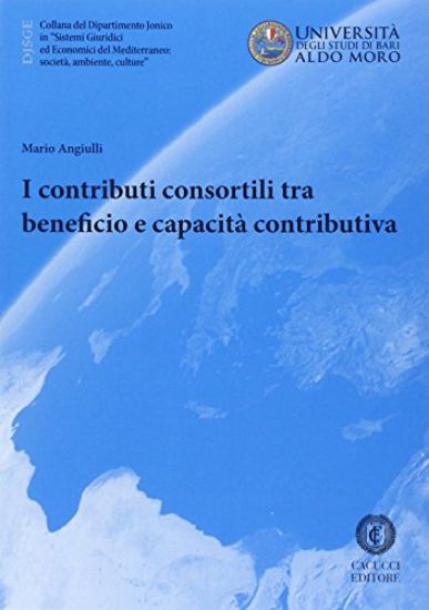 Immagine di CONTRIBUTI CONSORTILI TRA BENEFICIO E CAPACITA` CONTRIBUTIVA (I)