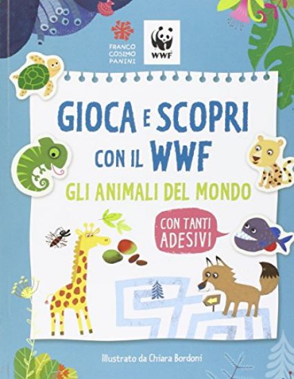 Immagine di GIOCA E SCOPRI CON IL WWF. GLI ANIMALI DEL MONDO. CON ADESIVI