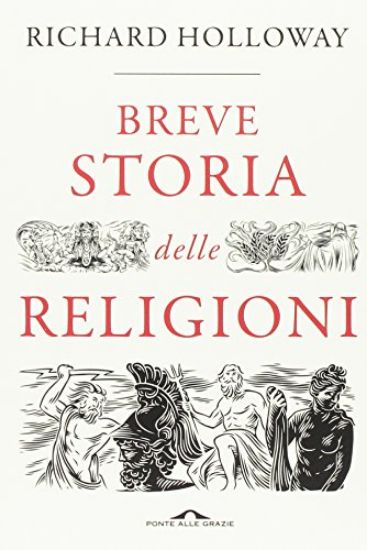 Immagine di BREVE STORIA DELLE RELIGIONI