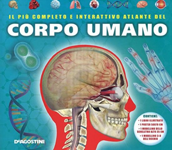 Immagine di PIU` COMPLETO E INTERATTIVO ATLANTE DEL CORPO UMANO. EDIZ. ILLUSTRATA. CON GADGET (IL)